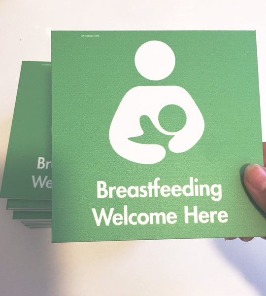 "Breastfeeding Welcome Here" Signs
