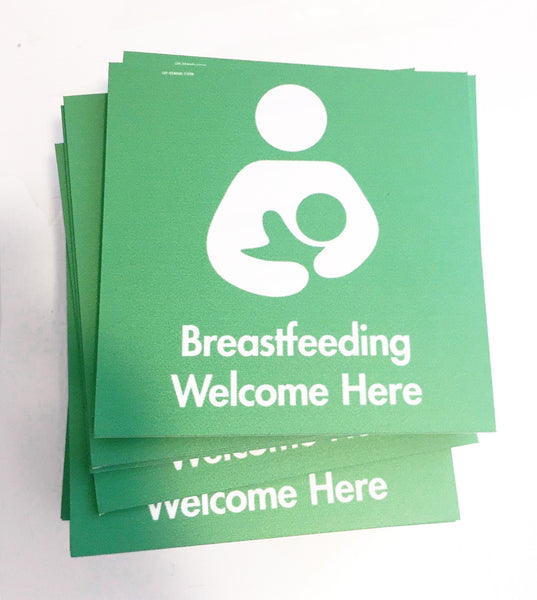 "Breastfeeding Welcome Here" Signs