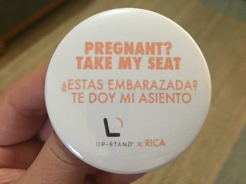 Pregnant? Take My Seat Supporter Pin - Spanish